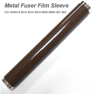 Metal Fuser Film Sleeves For HP4015 4010 4014 4515 4555 M600 601 602 HP Fuser Film Sleeve